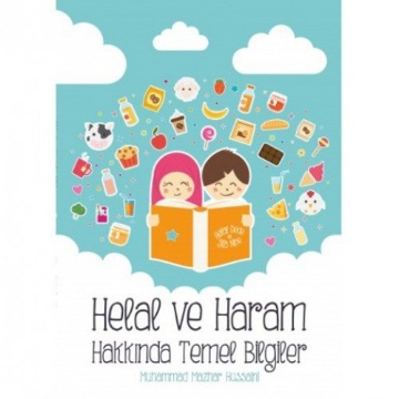 Helal Haram Hakkında Temel Bilgiler için ayrıntıları göster Helal Haram Hakkında Temel Bilgiler resmi